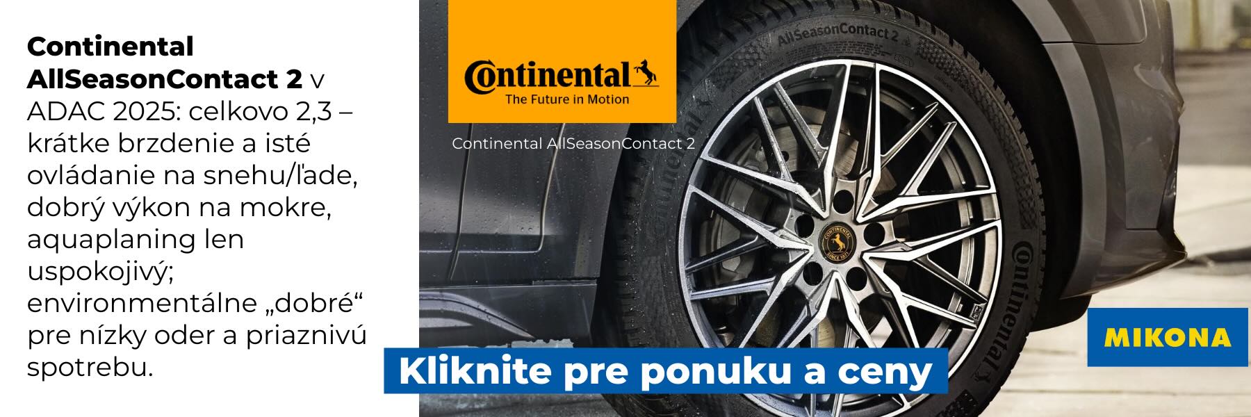 AllSeasonContact 2 v teste ADAC 2025: celkové hodnotenie 2,3 – krátke brzdenie a isté ovládanie na snehu/ľade aj dobrý výkon na mokre; aquaplaning hodnotený ako uspokojivý.